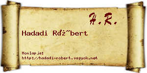 Hadadi Róbert névjegykártya